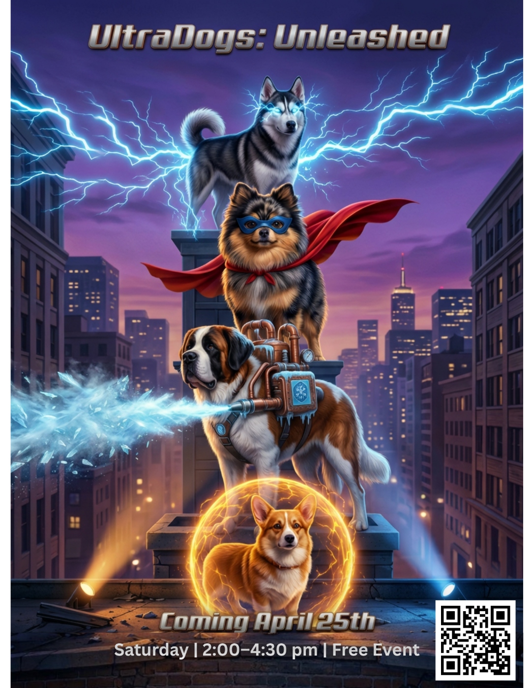 UltraDogs: Unleashed event poster — four superhero dogs with superpowers against a city skyline backdrop, coming April 25th